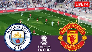 Manchester City vs Manchester United LIVE Final FA Cup 202324 Full Match  Simulation Video Games [upl. by Oiciruam]