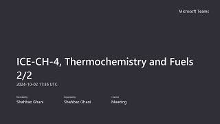 ICE CH 4 Thermochemistry and Fuels 2of2 20241002 [upl. by Assi]