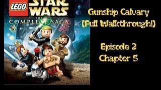 Walkthrough GUNSHIP CALVARY  Lego Star Wars Complete Saga Episode 2 Level 5 [upl. by Ardena]