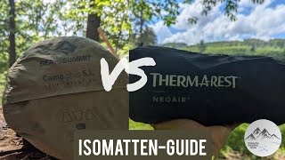 Welche ist die BESTE IsomatteCamping AnfängerGuide SelbstaufblasendUL  Neo Air VS Camp Plus SI [upl. by Salisbarry]