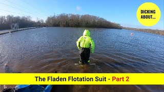 The Fladen Flotation suit  PART 2  DICKING ABOUT [upl. by Nylinej]