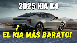 2025 Kia K4  La nueva opción más barata de Kia [upl. by Lorelei614]