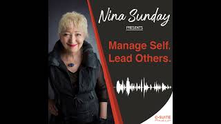 Ep113  Showing Up As Yourself Leadership Lynell Green with Nina Sunday [upl. by Siuqaj]