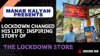 Lockdown Changed His Life Inspiring Story of the Lockdown Store [upl. by Arramahs769]