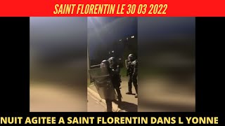 Nuit agitée à Saint Florentin dans lYonne le 30 03 2022 [upl. by Garlan177]