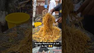 Noodles Manchurian in Just Rs 20😳😵 Indian Street Food [upl. by Spratt]