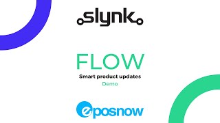 Epos Now Smart Product Updates Demo  Slynk Flow [upl. by Justine]