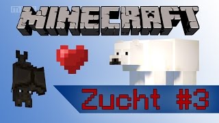 MINECRAFT 1102 Wie geht was 009  TIERE züchten und zähmen [upl. by Coppock332]