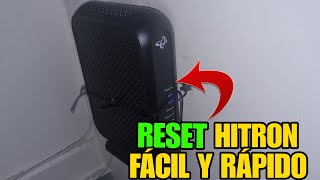 👉DE DONDE SE RESETEA UN MODEM O ROUTER HITRON FÁCIL Y RÁPIDO 👈 [upl. by Galateah]