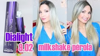 tonalizante Milk Shake perola 902 Dialight \Richesse Loreal Minha experiência por Bia Munstein [upl. by Kieryt]