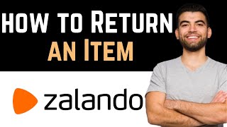 ✅ How To Return a Zalando Item Full Guide [upl. by Feune]