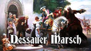 Dessauer Marsch ● Alter Dessauer German march [upl. by Mungovan]