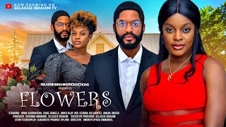 FLOWERS  CHIKE DANIELS MIWA OLORUNFEMI QWASI BLAY KENDRA ANINYEI Latest Nigerian Movie [upl. by Ollopa792]