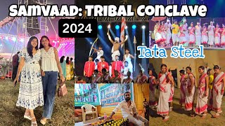 Samvaad jamshedpur 2024Tribal ConclaveTata Steel FoundationJharkhandBirsa Munda Jayantivlog [upl. by Demaria293]