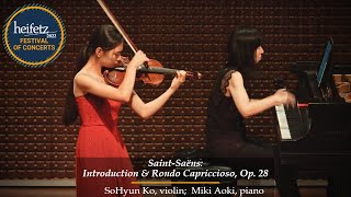 SaintSaëns Introduction amp Rondo Capriccioso Op 28  SoHyun Ko violin Miki Aoki piano [upl. by Fish]