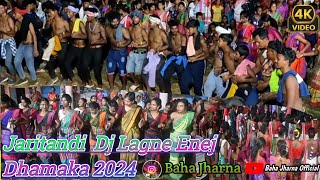 Jaritandi Dj Lagne Enej Dhamaka 2024 4K HD video BahaJharnaOfficial [upl. by Eeresid458]