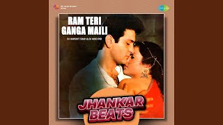 Ram Teri Ganga Maili  Jhankar Beats [upl. by Jegar]