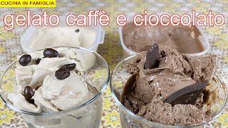 GELATO FURBO FATTO IN CASA SENZA GELATIERA CIOCCOLATO E CAFFE [upl. by Primrose]