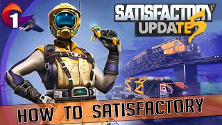 Pre10 HOW TO SATISFACTORY  Tutorial and Walkthrough  Episode 1 [upl. by Nagar928]