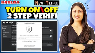 How To Turn on Off 2 Step Verification On Roblox  Full Guide [upl. by Atirehs]