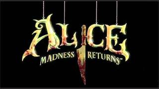 Alice Madness Returns  Madness Extended [upl. by Etteyniv]