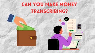 Can You EARN A Living Transcribing Online  How To Make Money Online [upl. by Browning]