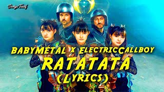 BABYMETAL x ElectricCallboy  RATATATA Lyrics [upl. by Tidwell]