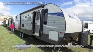 2017 Gulf Stream RVAmerLite UltraLite279BH [upl. by Mano]