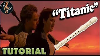 Titanic flauta dulce fácil tutorial con notas [upl. by Ewens843]