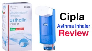 Cipla asthalin inhaler with dose counter Review  Best Medicine for Asthma patient  Tuber Review [upl. by Sikko]