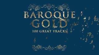 Baroque Gold 100 Great Tracks [upl. by Mezoff]