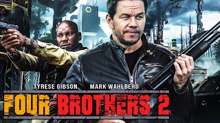 FOUR BROTHERS 2 Teaser 2024 With Tyrese Gibson amp Mark Wahlberg [upl. by Bartel]