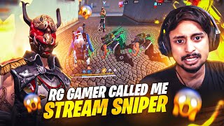 Rg Gamer Gone Full Angry 🤬 amp Called Me Stream Sniper On Live 😈 Garena Free Fire [upl. by Enylhsa480]