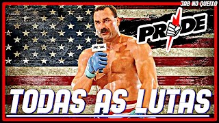 Don Frye TODAS As Lutas No PrideDon Frye ALL Fights In Pride FC [upl. by Laeynad746]