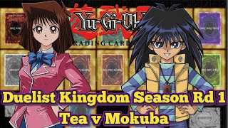 Tea vs Mokuba  Yugioh Duelist Kingdom Season Round 1 yugioh yugiohtcg yugiohcards [upl. by Teeniv]