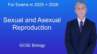 GCSE Biology Revision quotSexual and Asexual Reproductionquot [upl. by Aubert]