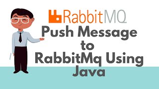 RabbitMQ  How to send messages to a RabbitMQ broker using Java [upl. by Mehs200]