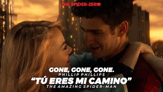 Tú eres mi camino  Gone Gone Gone  Phillip Phillips  The Amazing SpiderMan [upl. by Assiluj]