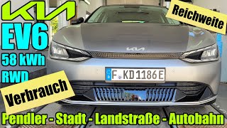 RealVerbrauch Kia EV6 58 kWh RWD 170 PS  Reichweite im Alltag  Pendler Stadt Land Autobahn WLTP [upl. by Anaik]