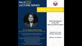 2020 Amendments to the 1997 Rules of Civil Procedure Part I PALS Live Lecture Series 2020 [upl. by Vatsug]