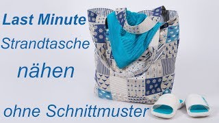 Tasche nähen Strandtasche  Handtasche Nähanleitung ohne Schnittmuster [upl. by Lunseth]