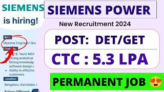 SIEMENS POWER is hiring 2024। Post  DETGET। Fresher। Job Vacancy 2024। Latest Jobs 2024। Jobs 2024 [upl. by Padraic]