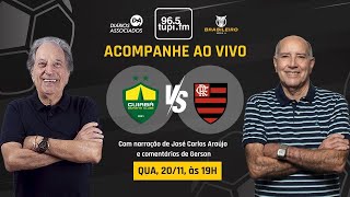 CUIABÁ 1 x 2 FLAMENGO  Campeonato Brasileiro  34ª Rodada  20112024  AO VIVO [upl. by Attoynek]