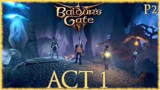 Baldurs Gate 3  Act 1 Longplay 100 Walkthrough Part 2 No Commentary 4k [upl. by Azmuh]