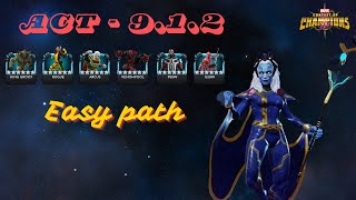 ACT 912 Easy Path mcoc  mystic lane  better champs amp some tips  storm x boss cheese option🧀 [upl. by Marnie16]