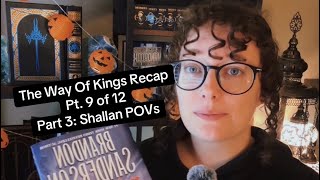 The Way Of Kings Pt 912 Part 3 Shallan POVs [upl. by Eralcyram]