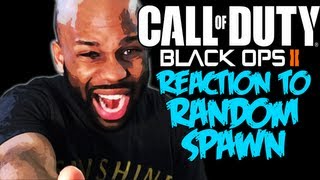 Black Ops 2 Rage Watch Me Rage  REACTION TO SPAWN CONFUSION quotBlack Ops 2 Gameplayquot  xChaseMoney [upl. by Itak]