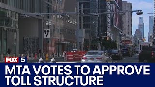 NYC congestion pricing MTA votes to approve toll structure [upl. by Perron501]