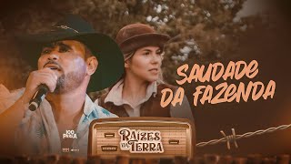 Saudade da fazenda  100 Parea [upl. by Ainollopa]