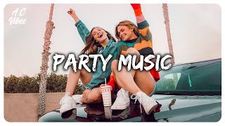 Party music mix  Songs to play in the party  Best songs that make you dance 2 [upl. by Dowlen982]